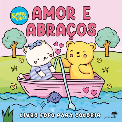 Amor e Abraços - Sunny Vibes