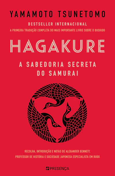 Hagakure - A sabedoria secreta do samurai
