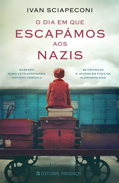O Dia em Que Escapámos aos Nazis