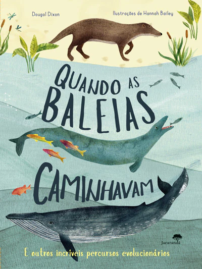 Quando as Baleias Caminhavam